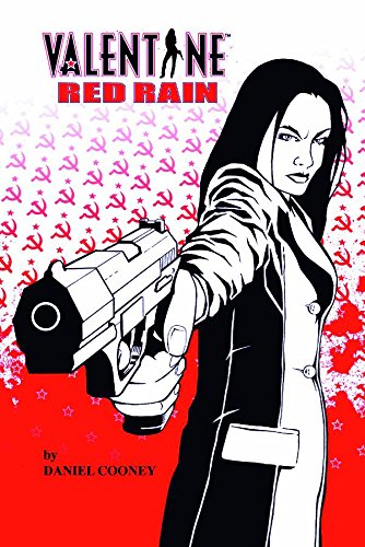 Valentine Volume 2: Red Rain