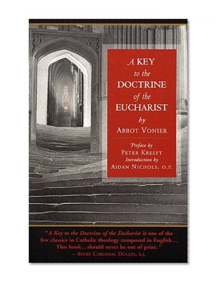 A Key to the Doctrine of the Eucharist