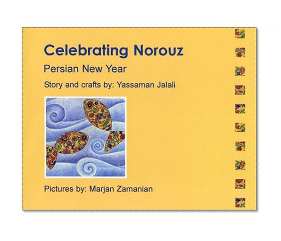 Celebrating Norouz (Persian New Year)