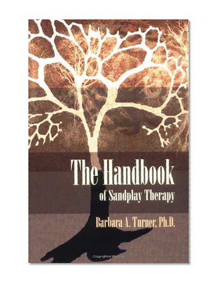 Book Cover The Handbook of Sandplay Therapy