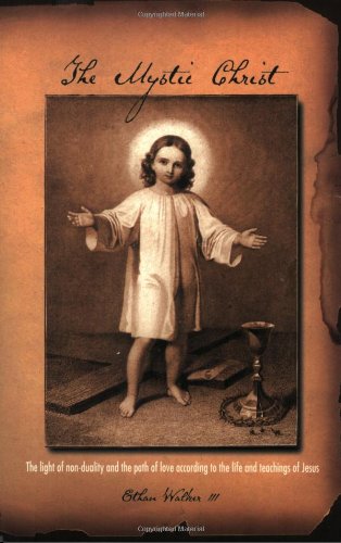 The Mystic Christ