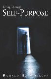 Living Through Self-Purpose