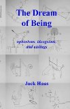 The Dream of Being: aphorisms, ideograms, and aislings