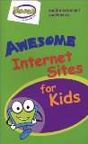 Awesome Internet Sites for Kids!