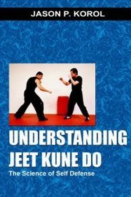 Understanding Jeet Kune Do