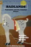 Badlands - Sauropods and the Celestial Horses