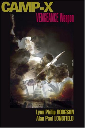 Camp-X: Vengeance Weapon