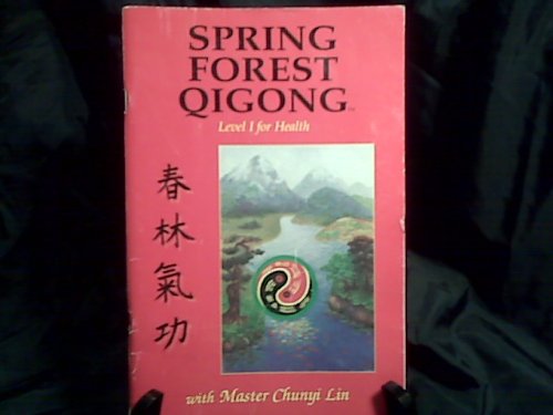 Spring Forest Qigong, Level 1: for Health