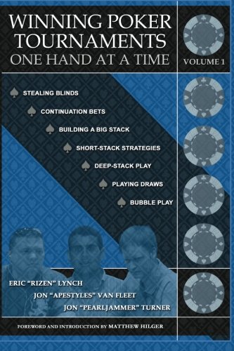 Book Cover Winning Poker Tournaments One Hand at a Time Volume I
