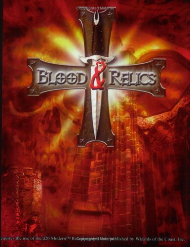 Blood and Relics