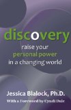 Discovery: Raise Your Personal Power in a Changing World