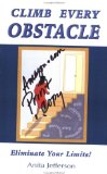 Climb Every Obstacle: EliminateYour Limits