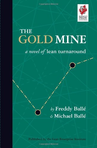 Book Cover The Gold Mine: A Novel of Lean Turnaround