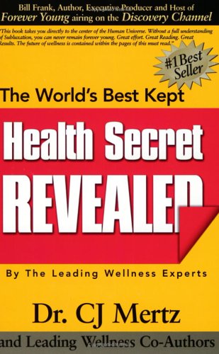 The World's Best Kept Health Secret Revealed