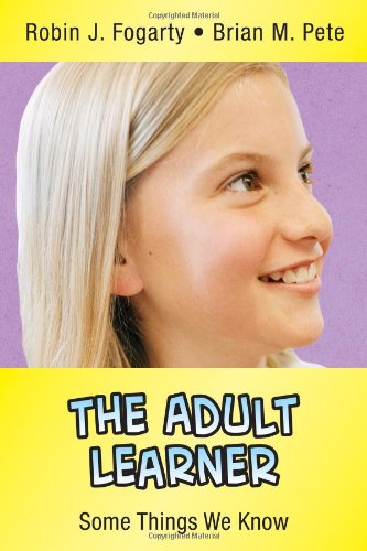 Book Cover The Adult Learner: Some Things We Know (In A Nutshell Series)