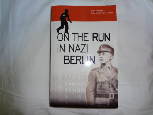 On the Run in Nazi Berlin