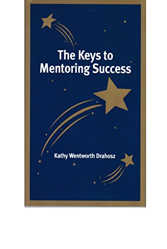 The Keys to Mentoring Success