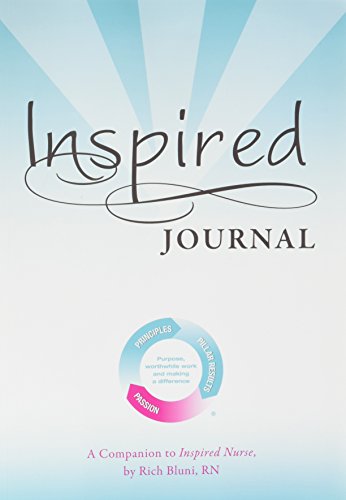 Inspired Journal: A Companion to Inspired Nurse