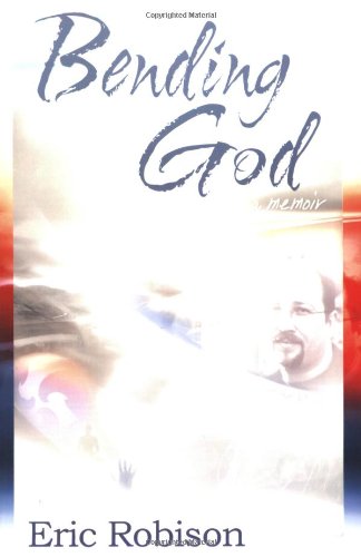 Book Cover Bending God: A Memoir