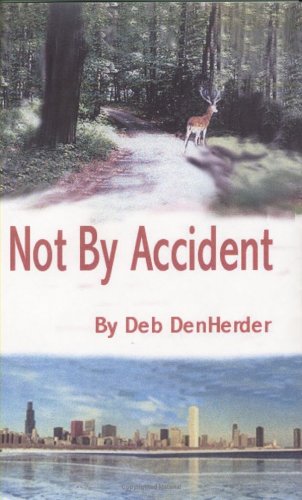 Not By Accident