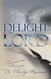 My Daily Delight in the Lord