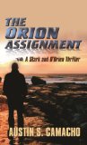 The Orion Assignment