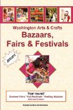 Washington Arts & Crafts Bazaars, Fairs & Festivals, 2010-2011