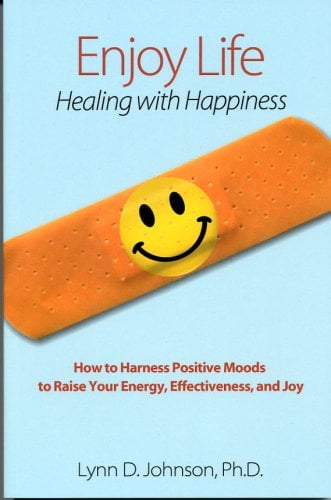 Book Cover Enjoy Life! Healing with Happiness