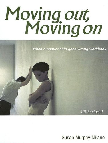 Moving Out, Moving On: When a Relationship Goes Wrong Workbook