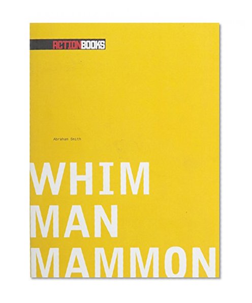 Whim Man Mammon