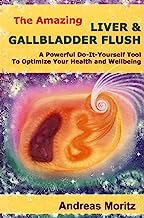 Book Cover The Amazing Liver & Gallbladder Flush