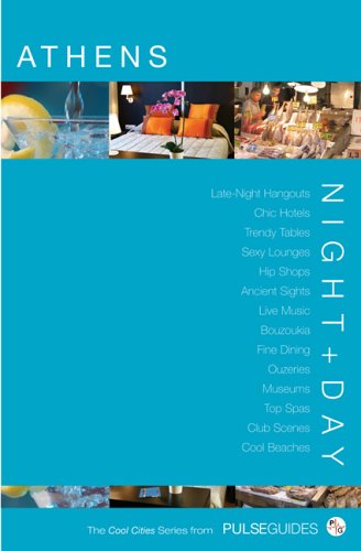 Night+Day Athens  (Pulse Guides Cool Cities Series)