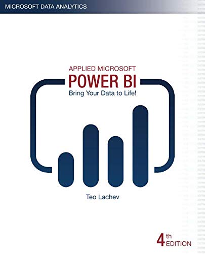 Book Cover Applied Microsoft Power BI (4th Edition): Bring your data to life!