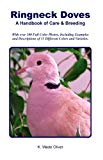 Ringneck Doves: A Handbook of Care and Breeding