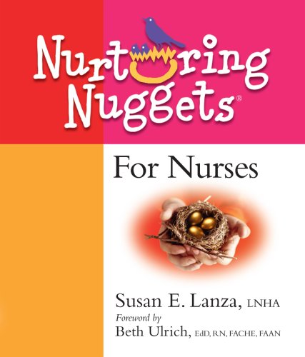 Nurturing Nuggets For Nurses