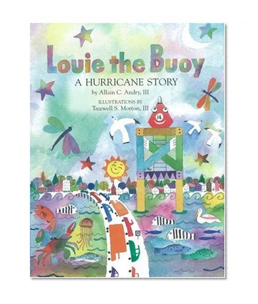 Louie the Buoy (1st Place, Writers Digest International Book Awards)