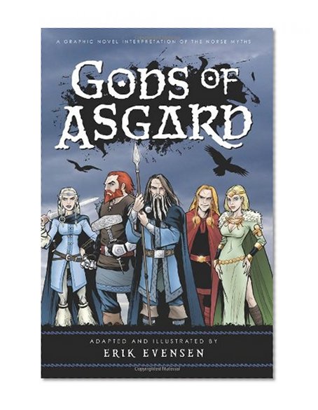 Book Cover Gods of Asgard: A graphic novel interpretation of the Norse myths