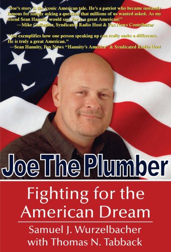 Joe the Plumber: Fighting for the American Dream