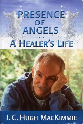 Book Cover Presence of Angels: A Healer's Life