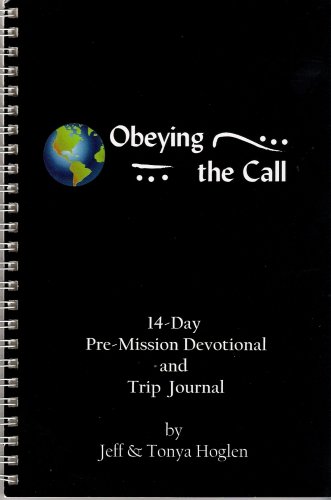 Obeying the Call (English, Spanish, French, Italian, German, Japanese, Russian, Ukrainian, Chinese, Hindi, Tamil, Telugu, Kannada, Malayalam, Marathi, Punjabi, Gujarati, Bengali and Korean Edition)