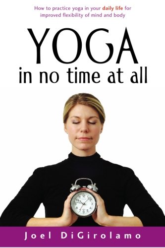 Yoga in No Time at All