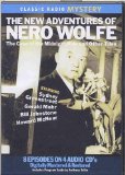 The New Adventures of Nero Wolfe: The Case of the Midnight Ride and Other Tales (Classic Radio Mysteries)