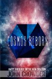 Cosmos Reborn : Happy Theology on the New Creation