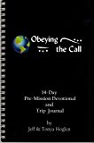Obeying the Call (English, Spanish, French, Italian, German, Japanese, Russian, Ukrainian, Chinese, Hindi, Tamil, Telugu, Kannada, Malayalam, Marathi, Punjabi, Gujarati, Bengali and Korean Edition)