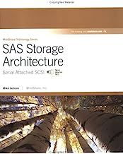 SAS Storage Architecture: Serial Attached SCSI