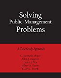 Solving Public-Management Problems: A Case Study Approach