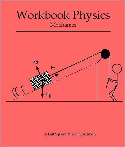 Workbook Physics, Mechanics