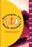 Strategies for Study Success, Outlining