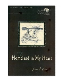 The Homeland in My Heart (The Conquest Series)