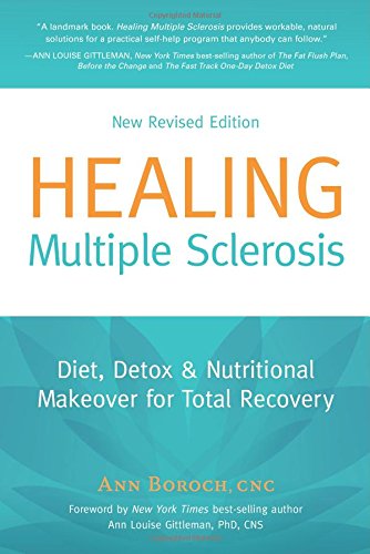 Book Cover Healing Multiple Sclerosis: Diet, Detox & Nutritional Makeover for Total Recovery, New Revised Edition